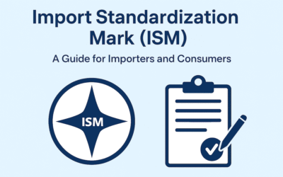 Import Standardization Mark (ISM): A Guide for Importers and Consumers